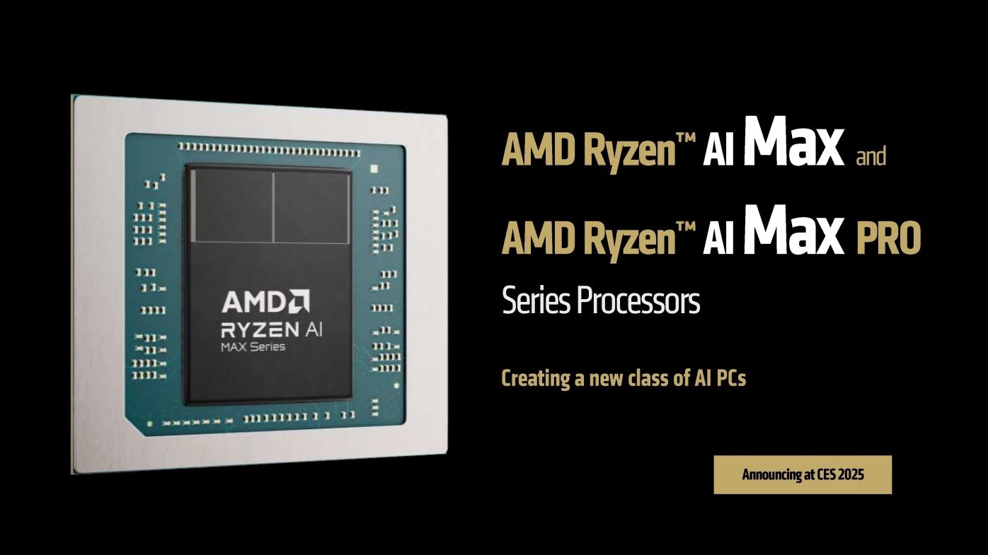 Amd Ces2025 Ryzen Ai Max