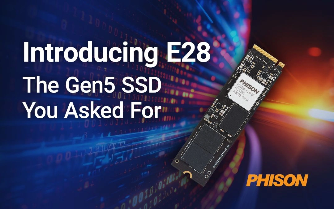 Ps5028 E28 The Gen5 Ssd You Asked For