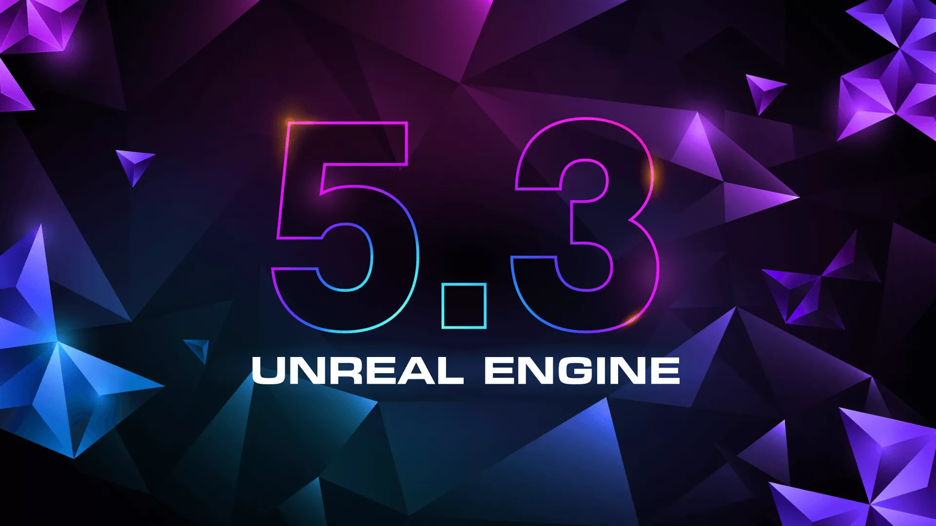 Unreal Engine 5 3
